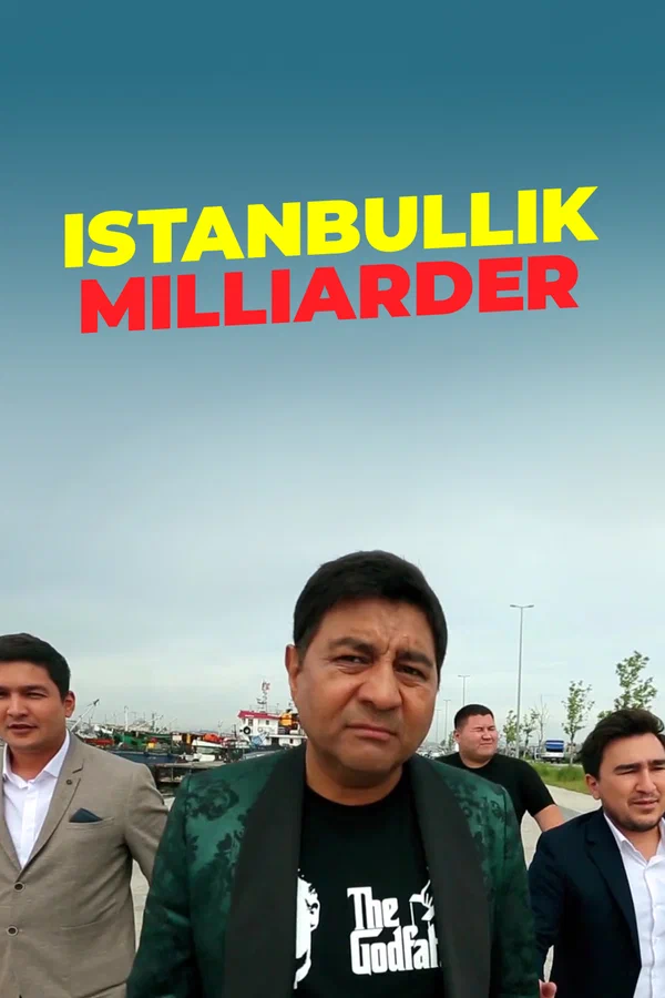 Постер: Istanbullik Milliarder