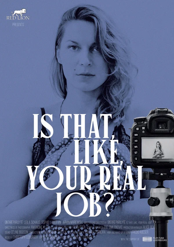 Постер: Is That, Like, Your Real Job?