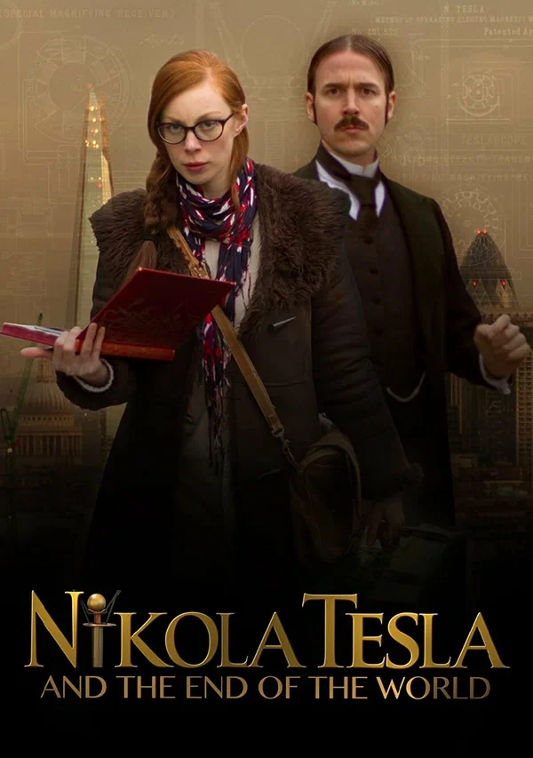Постер: Никола Тесла и конец света