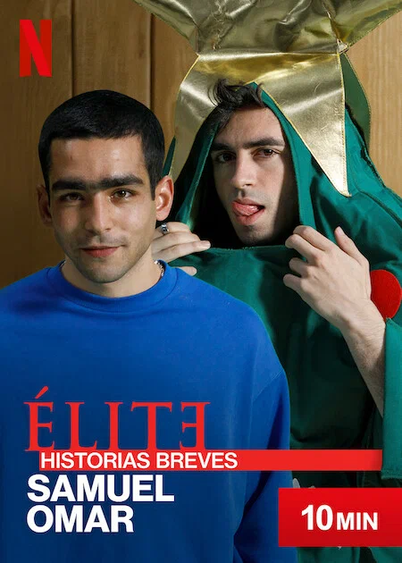 Постер: Элита. Короткие истории: Самуэль и Омар