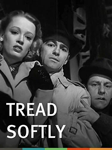 Постер: Tread Softly