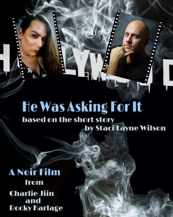 Постер: He Was Asking for It: A Noir Film