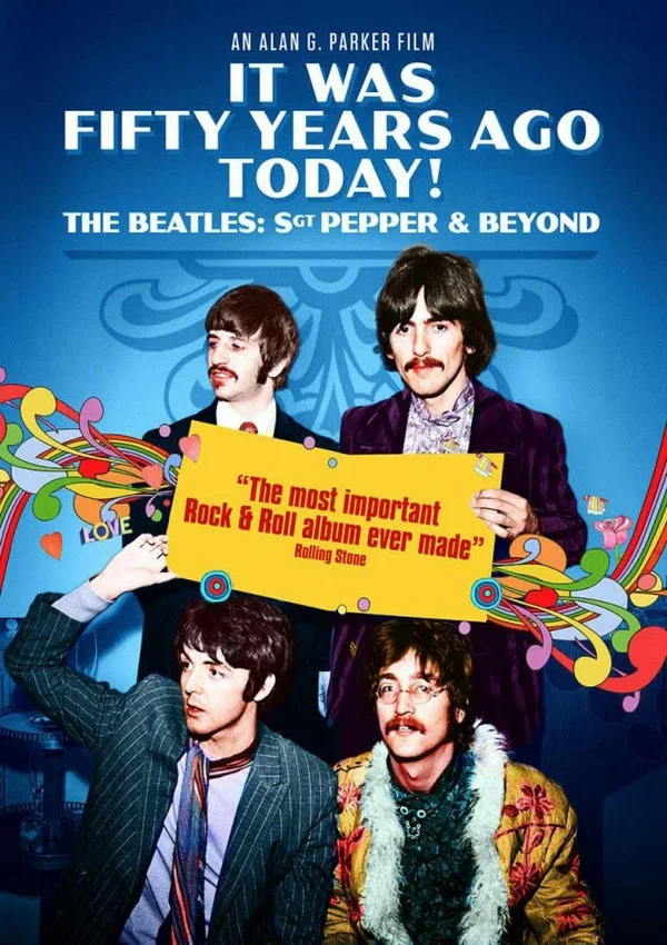 Постер: It Was Fifty Years Ago Today! The Beatles: Sgt. Pepper & Beyond