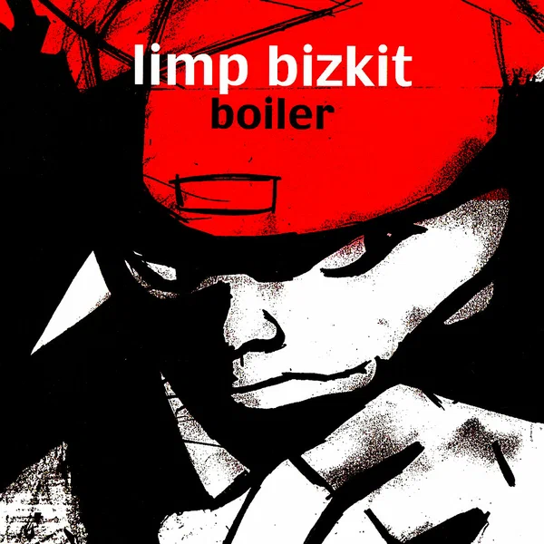 Постер: Limp Bizkit: Boiler