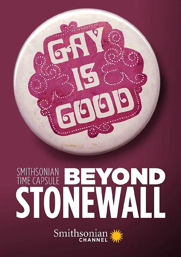 Постер: Smithsonian Time Capsule: Beyond Stonewall
