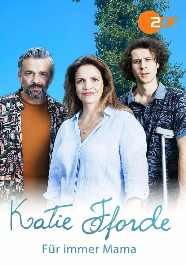 Постер: Katie Fforde: Für immer Mama
