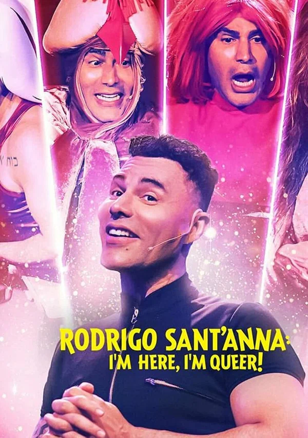 Постер: Rodrigo Sant'Anna: Cheguei