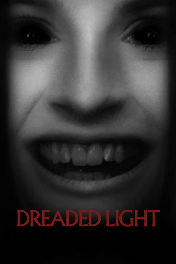Постер: Dreaded Light