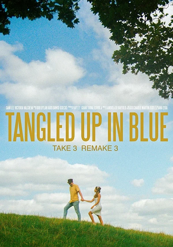 Постер: Tangled up in Blue - Take 3, Remake 3