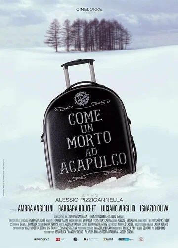 Постер: Come un morto ad Acapulco