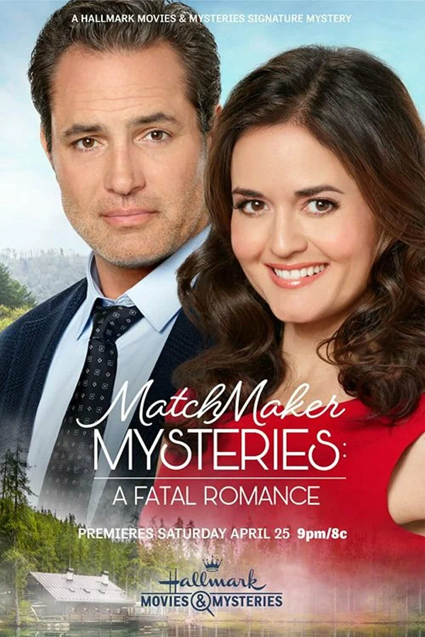 Постер: Matchmaker Mysteries: A Fatal Romance