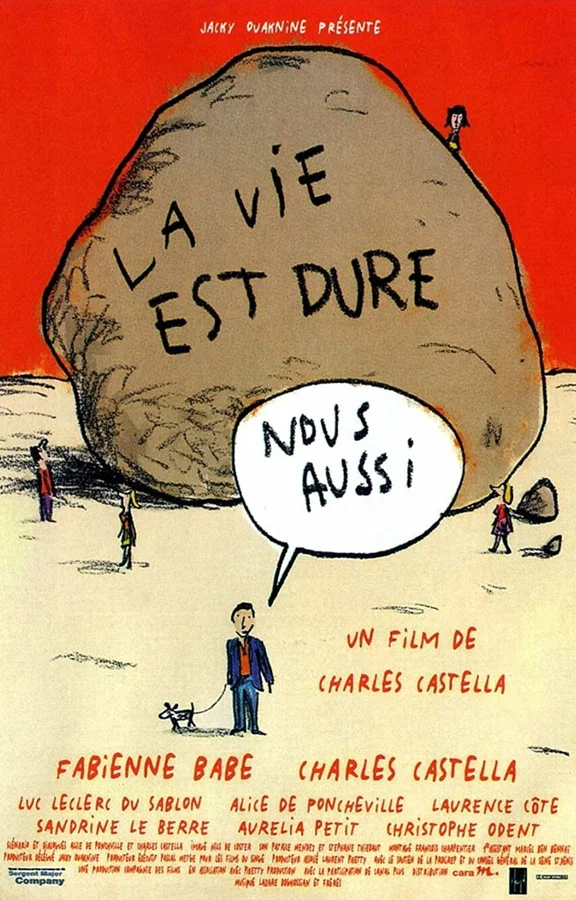 Постер: La vie est dure, nous aussi