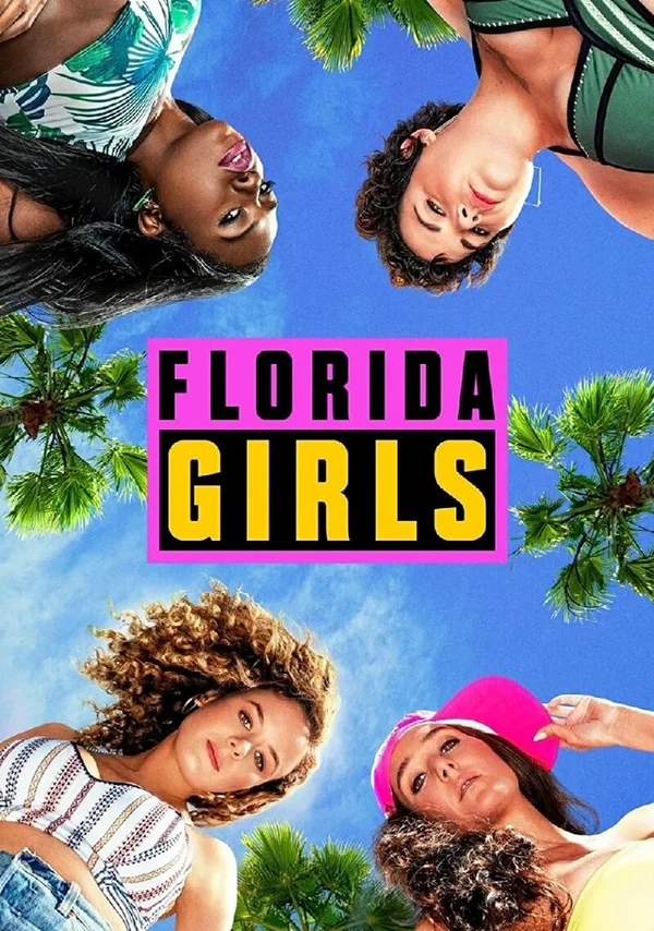 Постер: Florida Girls