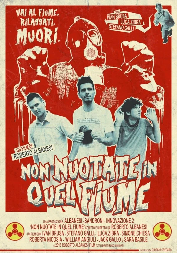 Постер: Non Nuotate In Quel Fiume
