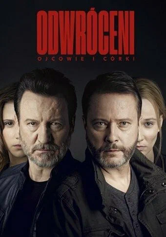 Постер: Odwróceni. Ojcowie i córki