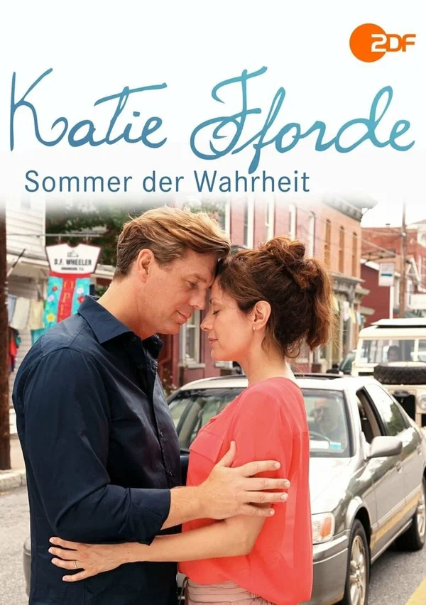 Постер: Katie Fforde: Sommer der Wahrheit