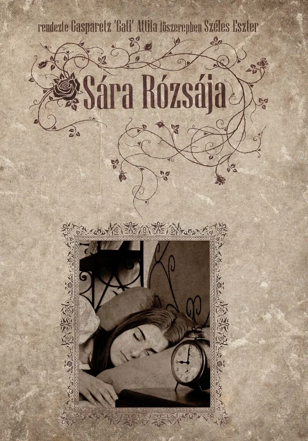 Постер: Sára Rózsája