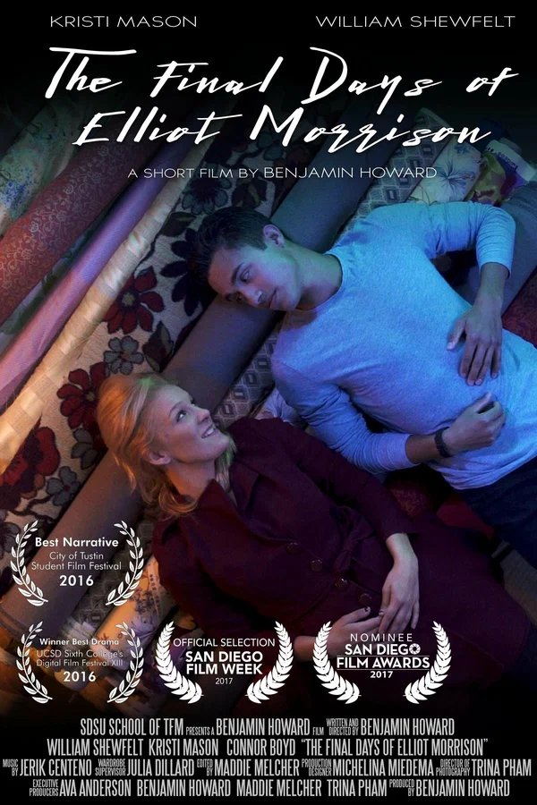 Постер: The Final Days of Elliot Morrison