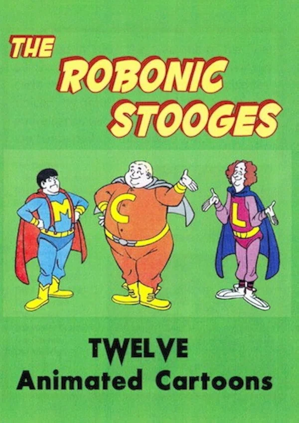 Постер: The Robonic Stooges