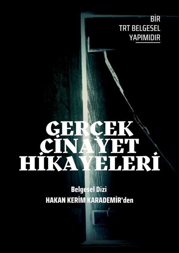 Постер: Gerçek Cinayet Hikâyeleri