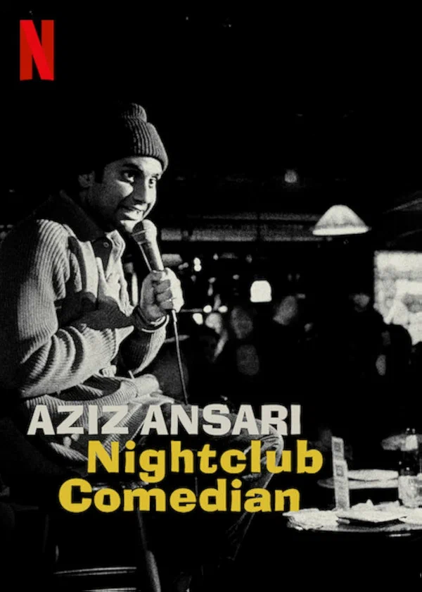 Постер: Aziz Ansari: Nightclub Comedian
