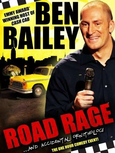 Постер: Ben Bailey: Road Rage