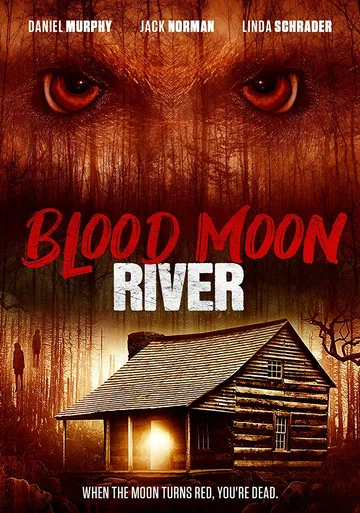 Постер: Blood Moon River