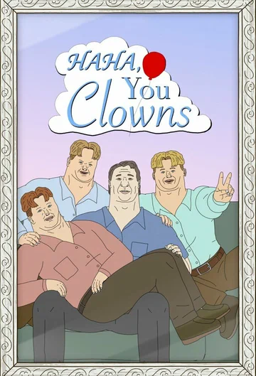 Постер: Haha, You Clowns