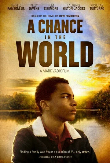 Постер: A Chance in the World