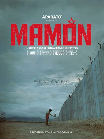 Постер: M.A.M.O.N. (Monitor Against Mexicans Over Nationwide)