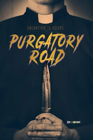 Постер: Purgatory Road