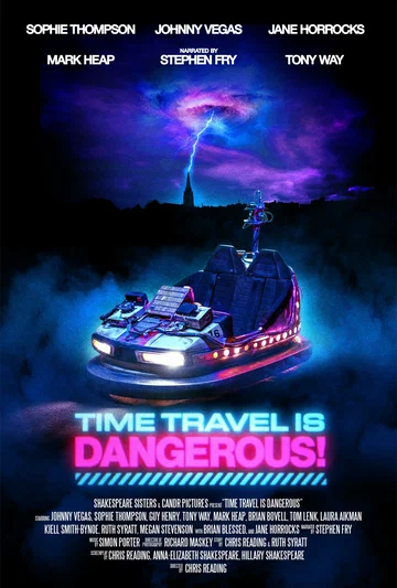 Постер: Time Travel Is Dangerous