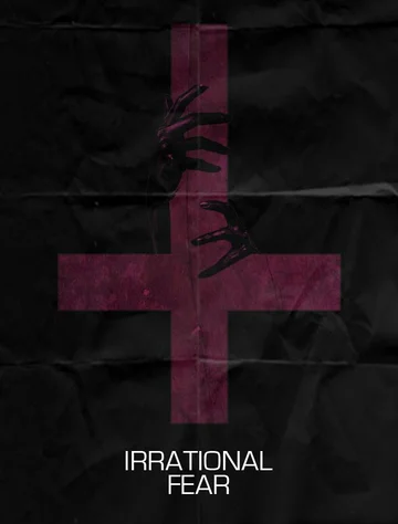 Постер: Irrational Fear