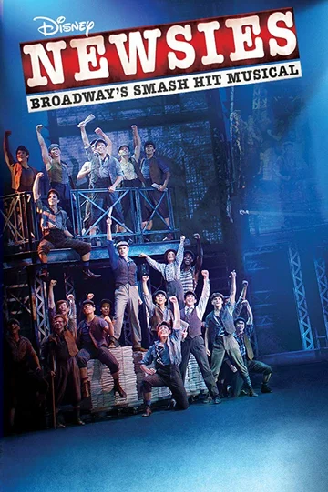 Постер: Disney's Newsies the Broadway Musical