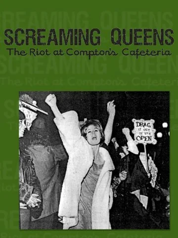 Постер: Screaming Queens: The Riot at Compton's Cafeteria