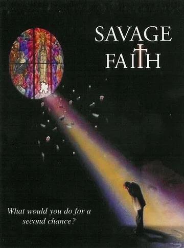 Постер: Savage Faith