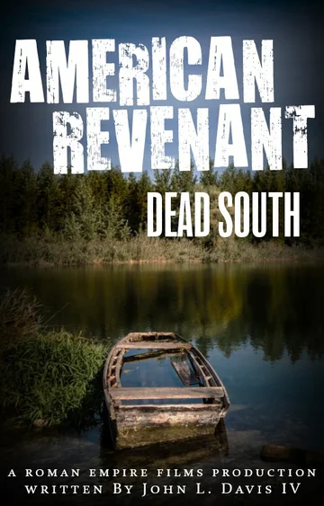 Постер: American Revenant: Dead South