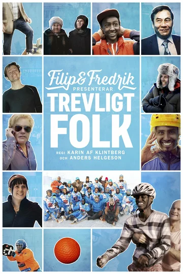 Постер: Filip & Fredrik presenterar Trevligt folk