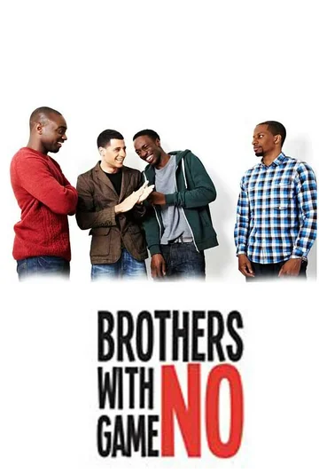 Постер: Brothers with No Game