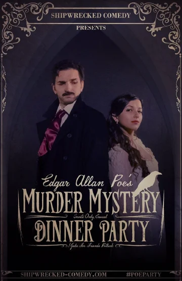 Постер: Edgar Allan Poe's Murder Mystery Dinner Party