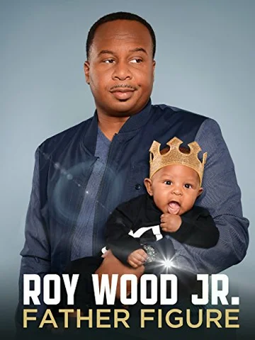 Постер: Roy Wood Jr.: Father Figure