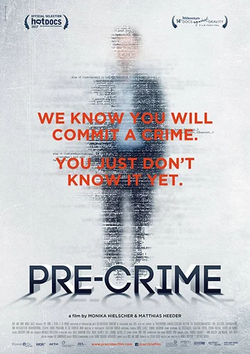 Постер: Pre-crime: Потенциальные преступники
