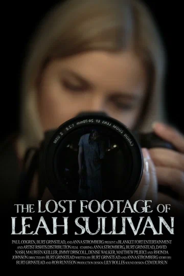 Постер: The Lost Footage of Leah Sullivan