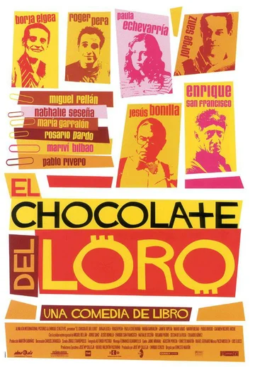 Постер: El chocolate del loro