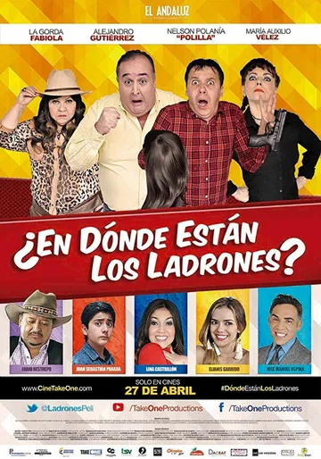 Постер: ¿En dónde están los ladrones?