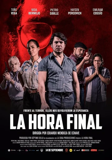 Постер: La hora final