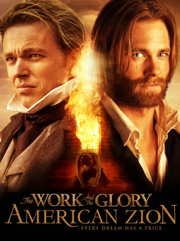 Постер: The Work and the Glory II: American Zion