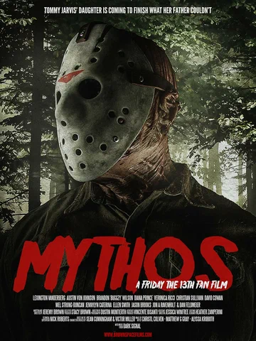 Постер: Mythos: A Friday the 13th Fan Film