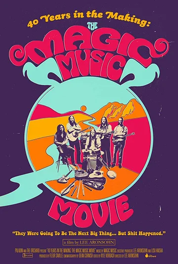 Постер: 40 Years in the Making: The Magic Music Movie