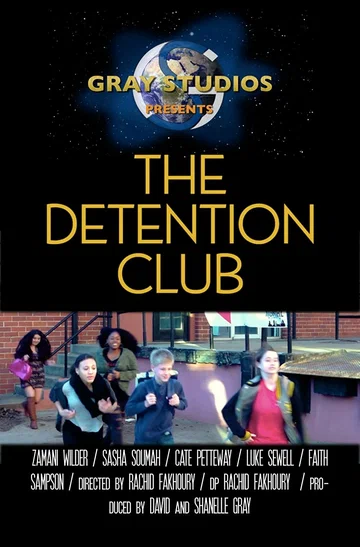 Постер: The Detention Club